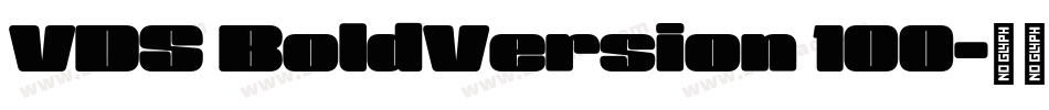 VDS BoldVersion 100字体转换